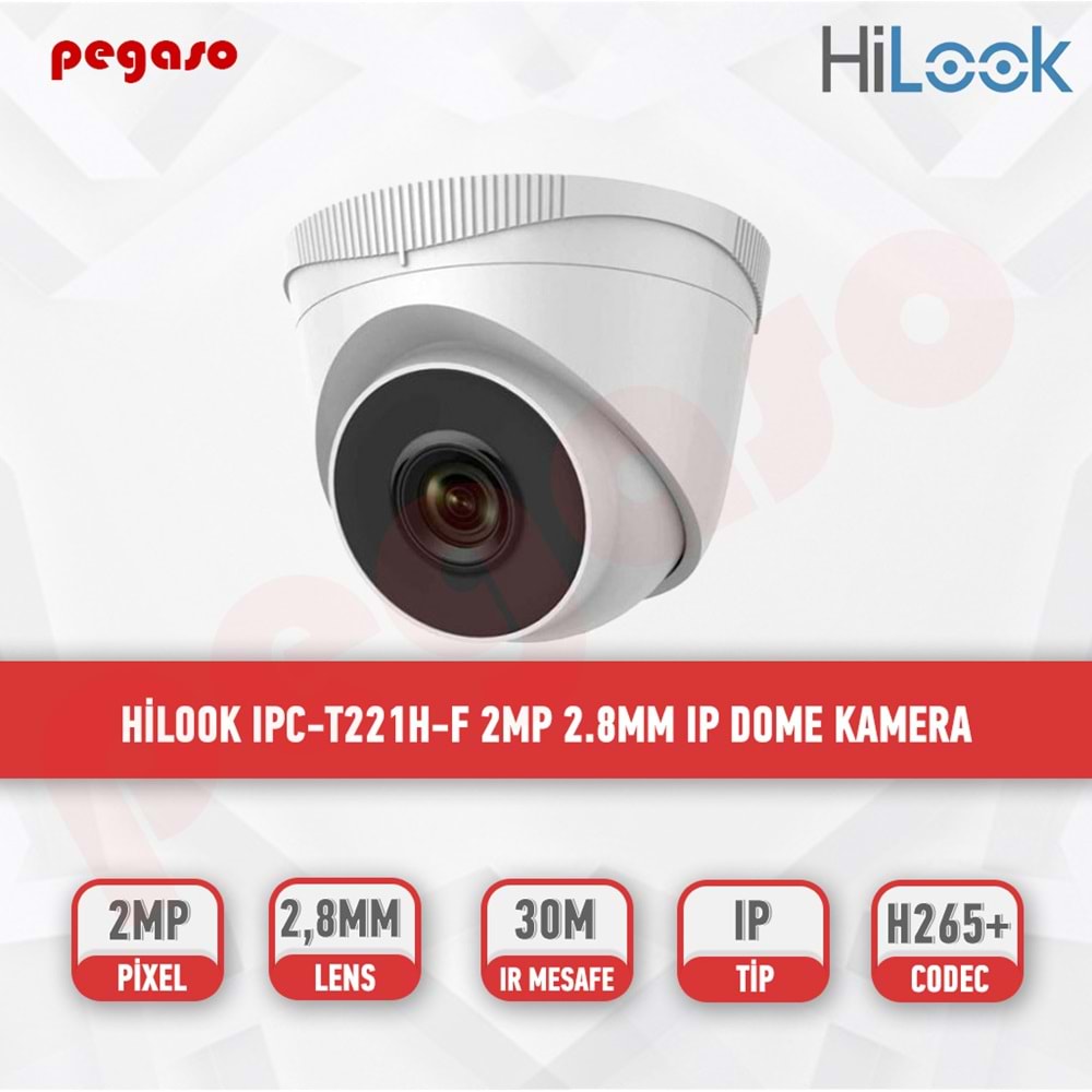 Hilook IPC-T221H-F 2MP 2.8mm Ip Dome Kamera