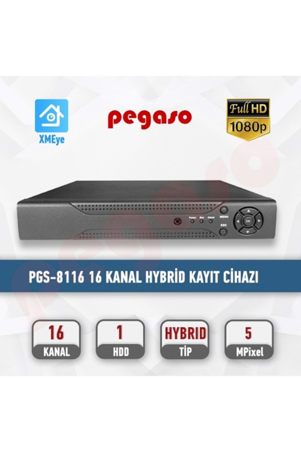 PEGASO PGS-8116 16 KANAL 5MP 5 IN 1 AHD-IP-HDTVI-HDCVI-ANALOG KAYIT C