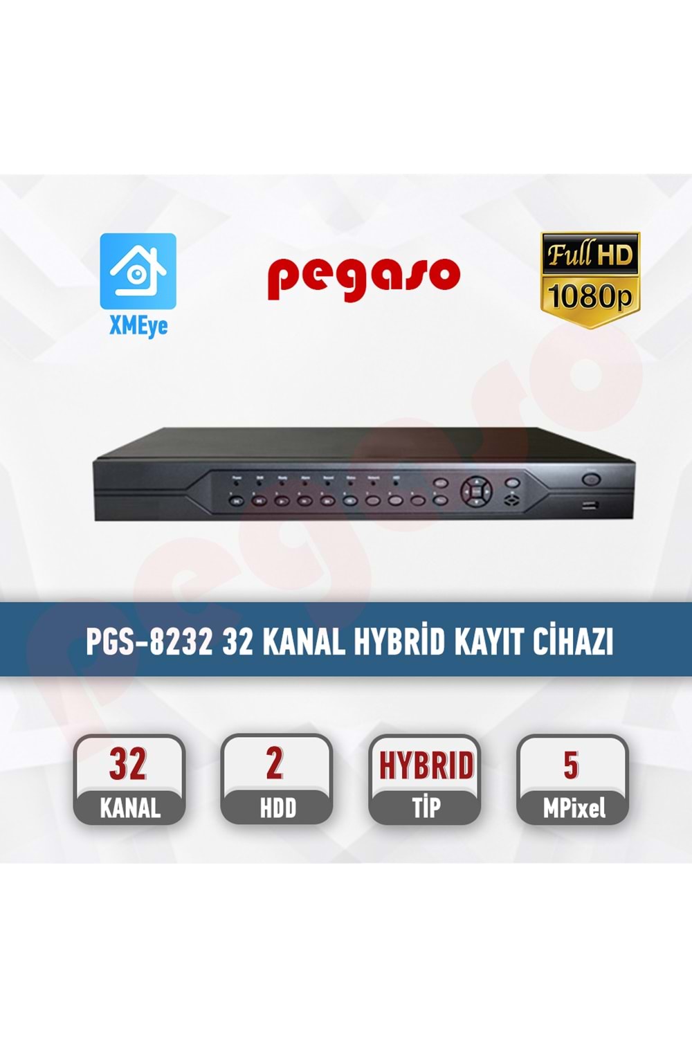 PEGASO PGS-8232 5 MP 32 KANAL 16 SES 2 HDD XVR KAYIT CİHAZI