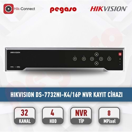 HIKVİSİON DS-7732NI-K4/16 P 32 KANAL NVR KAYIT CİHAZI