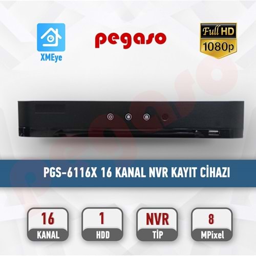 PEGASO PGS-6116X 16 KANAL 4K 1 HDD NVR IP KAYIT CİHAZI