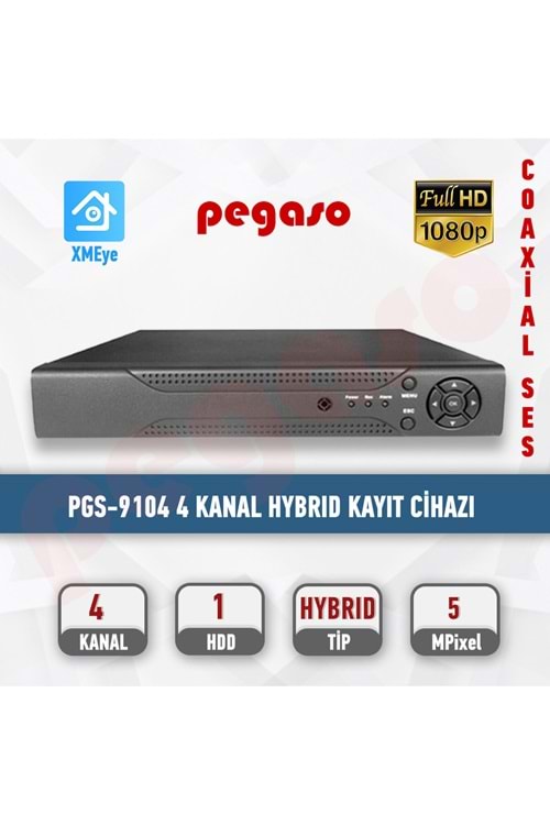 PEGASO PGS-9104 4 KANAL 5MP AHD-IP-HDTVI-HDCVI-ANALOG KAYIT C
