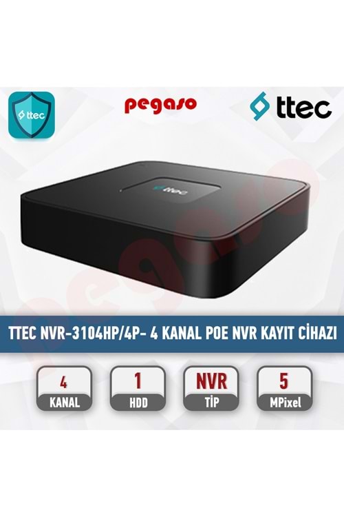 TTEC NVR-3104HP/4P-Lite 4 Kanal NVR Kayıt Cihazı (TSS)