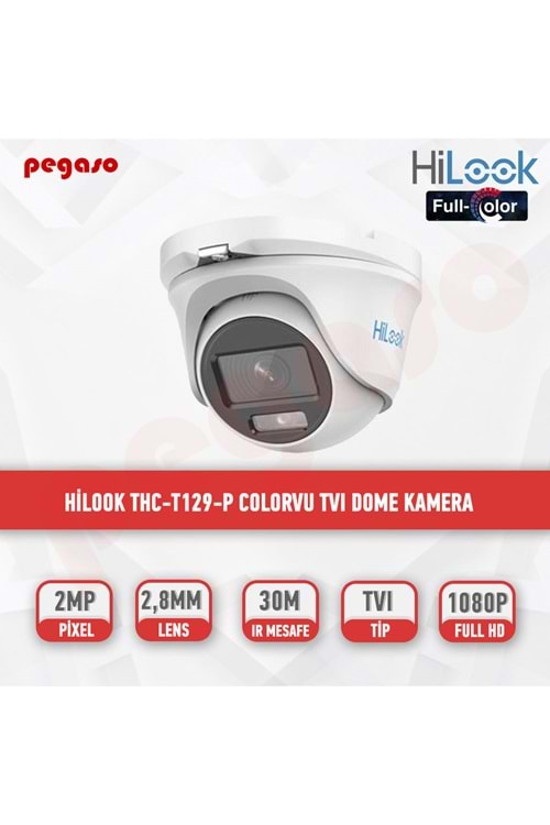 HiLook THC-T129-P 2.8mm ColorVu DOME KAMERA