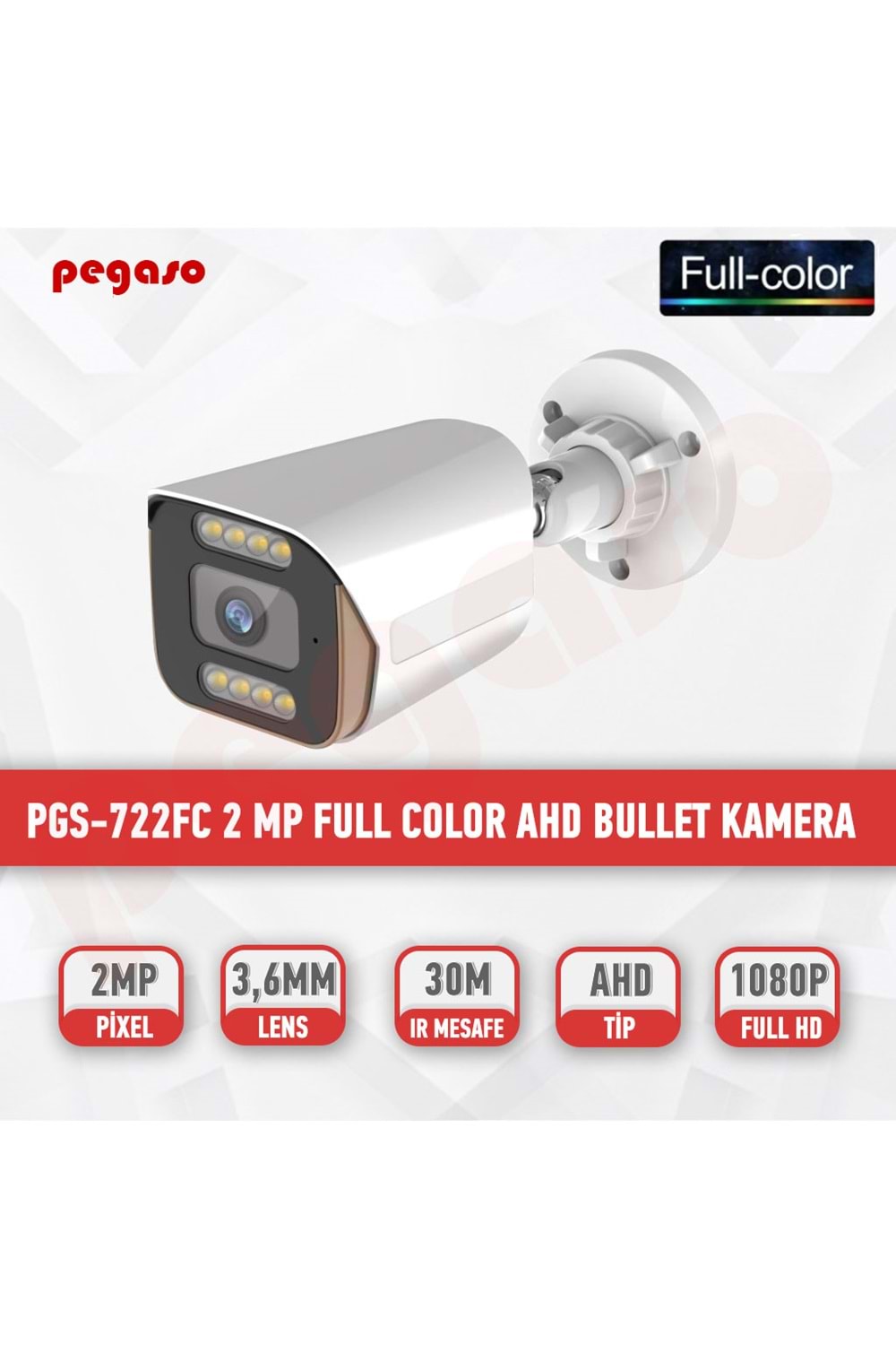 PEGASO PGS-722FC FULL COLOR 2 MP AHD BULLET 3,6MM KAMERA