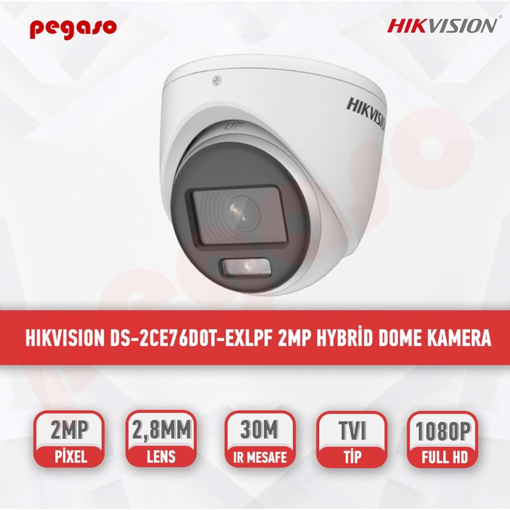 HIKVISION DS-2CE76D0T-EXLPF 2MP 2.8MM HDCVI DOME KAMERA