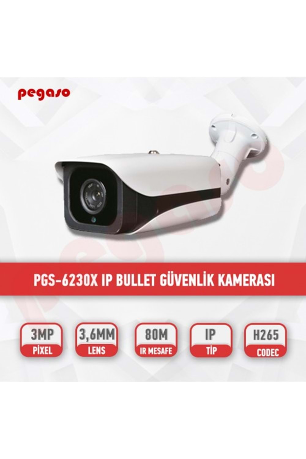 PEGASO PGS-6230X 3 MP 3.6 MM 4 MEGA LED IP BULLET GÜVENLİK KAMERASI