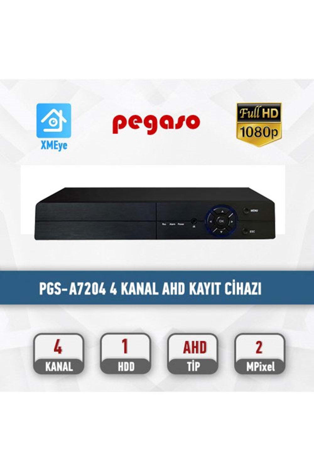 PEGASO PGS-A7204 4 KANAL H.265 1080N 5 IN 1 AHD-IP-HDTVI-HDCVI-ANALOG KAYIT C
